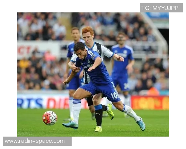 切尔西对阵纽卡斯尔在线直播全程回顾与精彩瞬间分析 切尔西对阵纽卡斯尔在线直播全程回顾与精彩瞬间分析